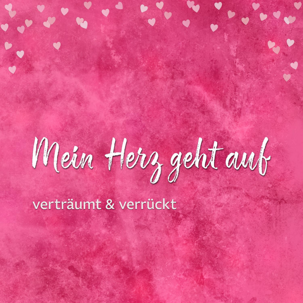 Cover von Mein Herz geht auf