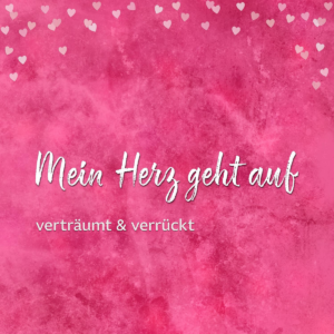 Cover von Mein Herz geht auf