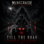 Cover von Till the Road Forgets Your Name